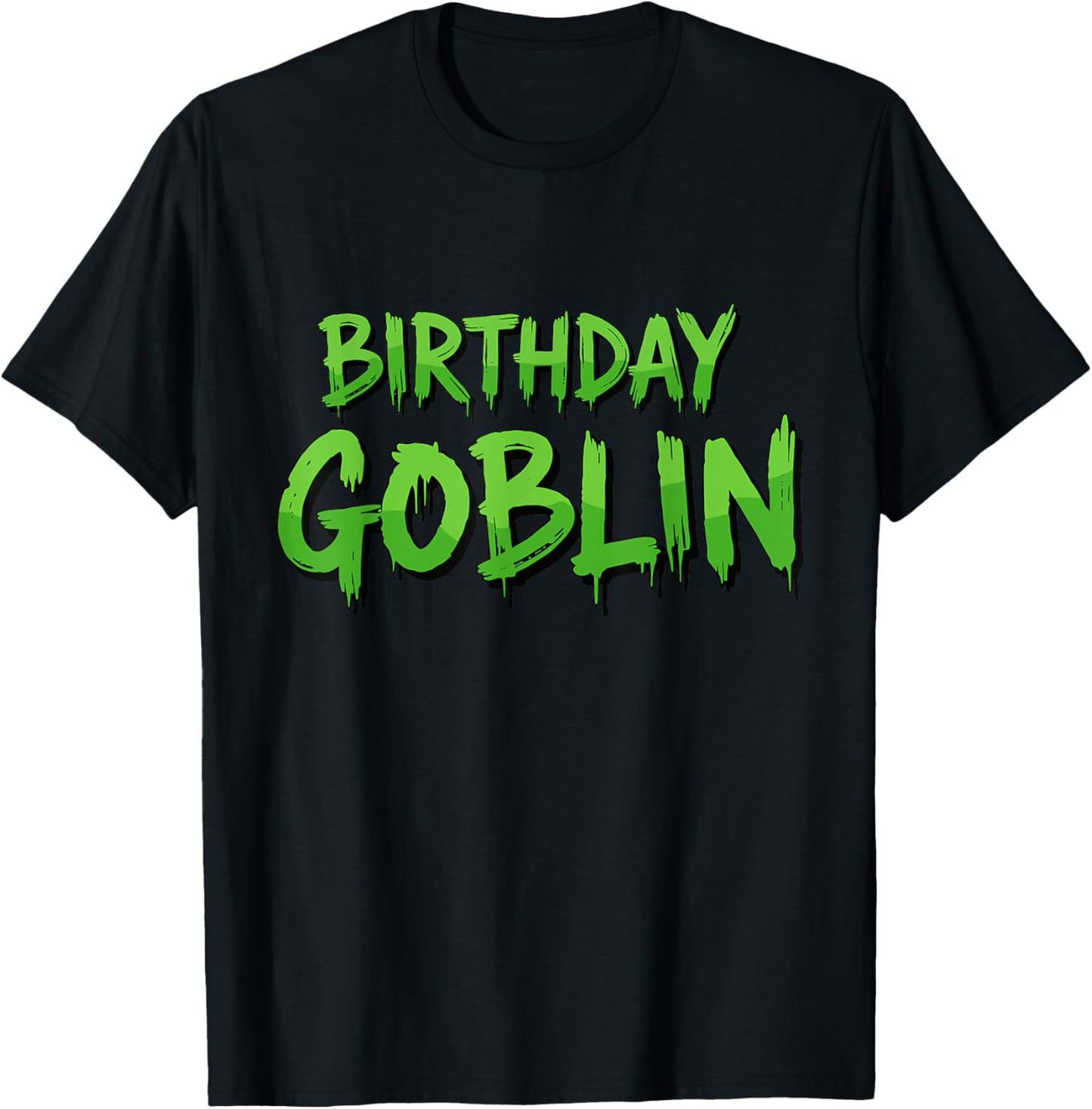 Birthday Goblin Funny Viral Gen Z Bday Party Costume for Boy T-Shirt - T-Shirt | Black