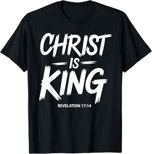 Christ is King Jesus Catholic Christian Christianity T-Shirt - T-Shirt | Black