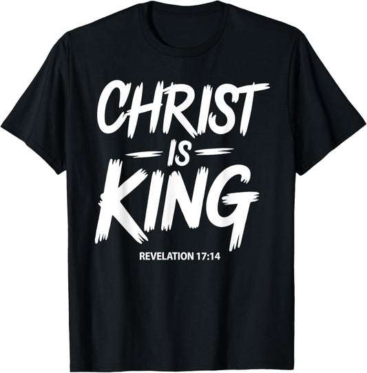 Christ is King Jesus Catholic Christian Christianity T-Shirt - T-Shirt | Black