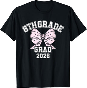 8th Grade Bow 2026 Middle School Graduation T-Shirt - T-Shirt | Black