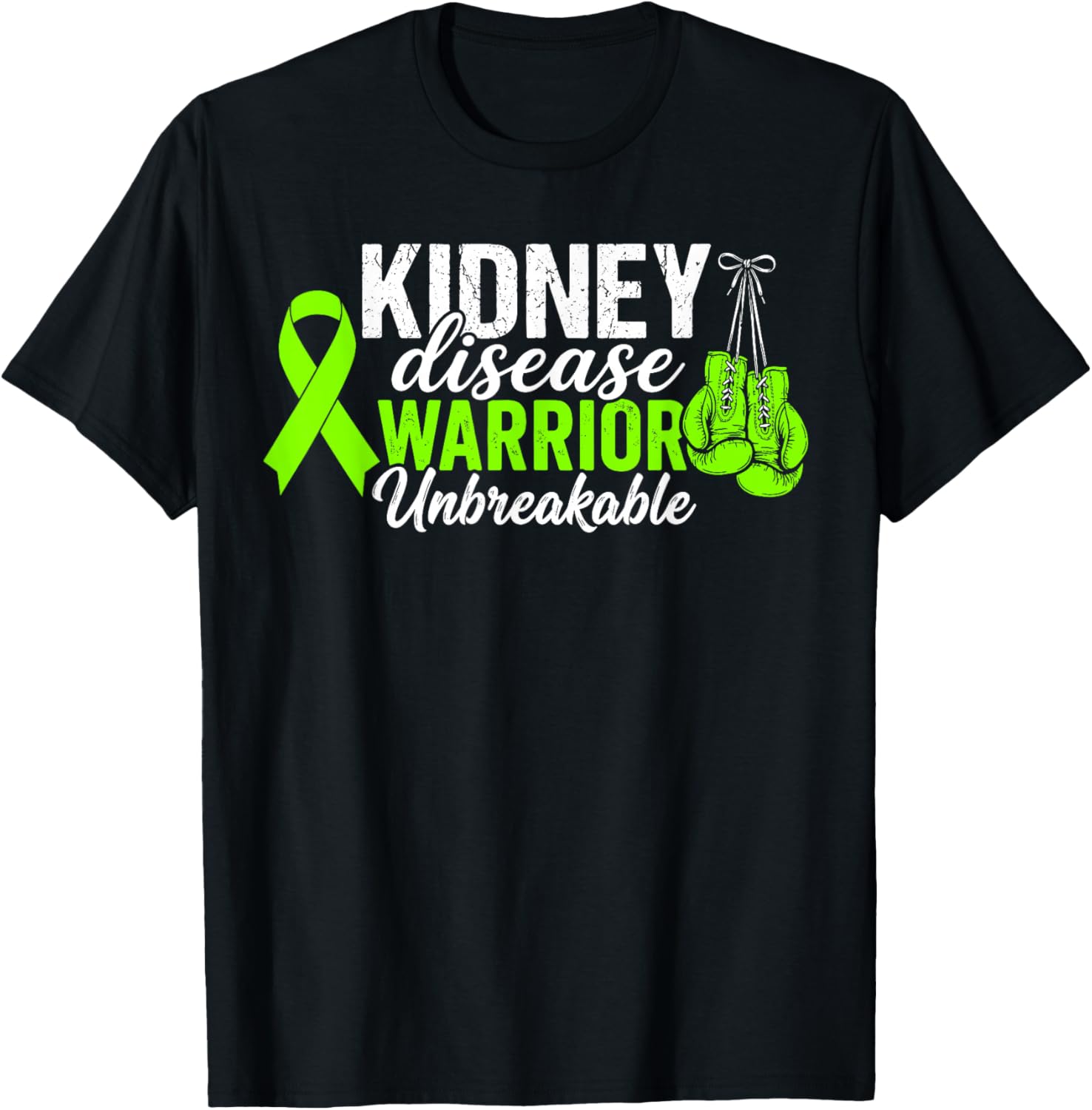 Kidney Disease Warrior Unbreakable Kidney Disease Awareness T-Shirt - T-Shirt | Black