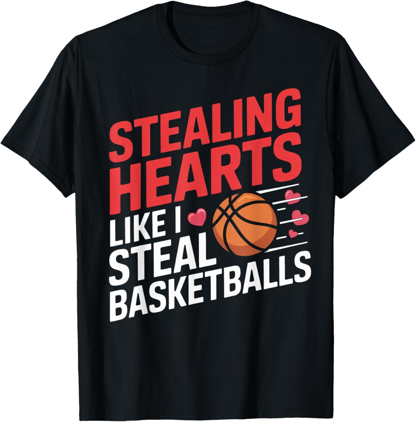 Stealing Hearts Like I Steal Basketballs Valentine Boys T-Shirt - T-Shirt | Black