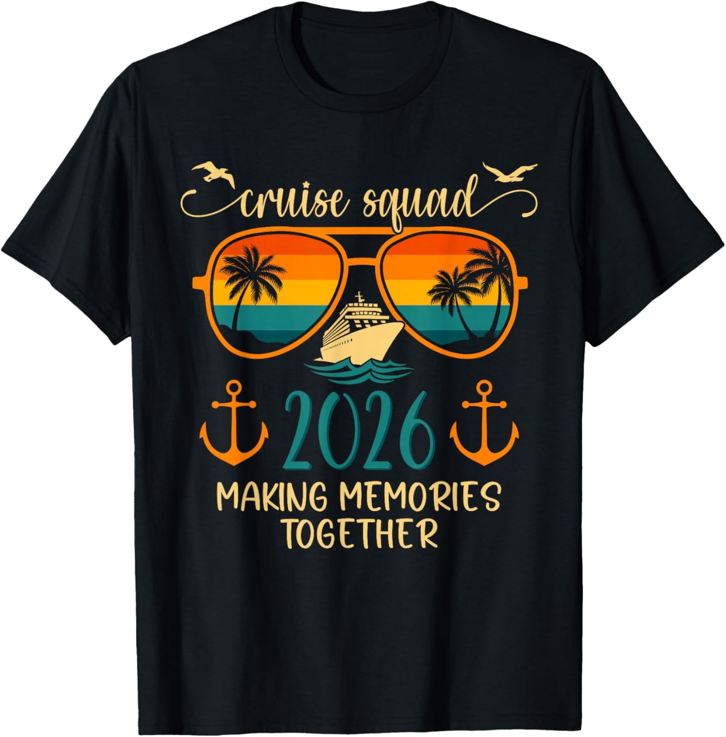 Cruise Squad 2026 Summer Vacation Matching Family Cruise T-Shirt - T-Shirt | Black