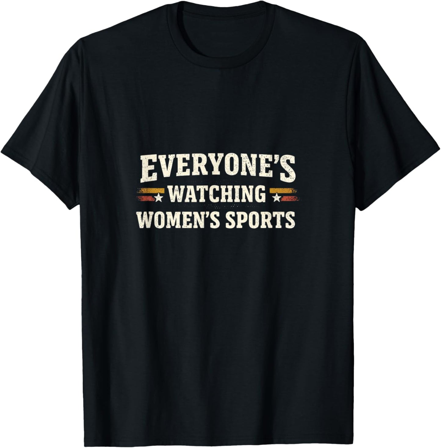 Everyone's Watching Women's Sports Vintage T-Shirt - T-Shirt | Black