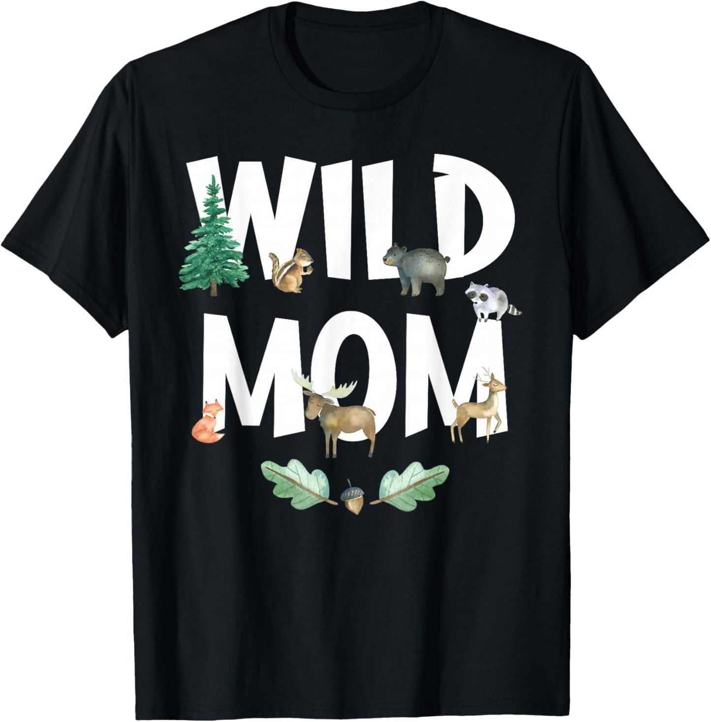 Wild Mom 1st Birthday Family Wild B-Day Woodland Animal T-Shirt - T-Shirt | Black
