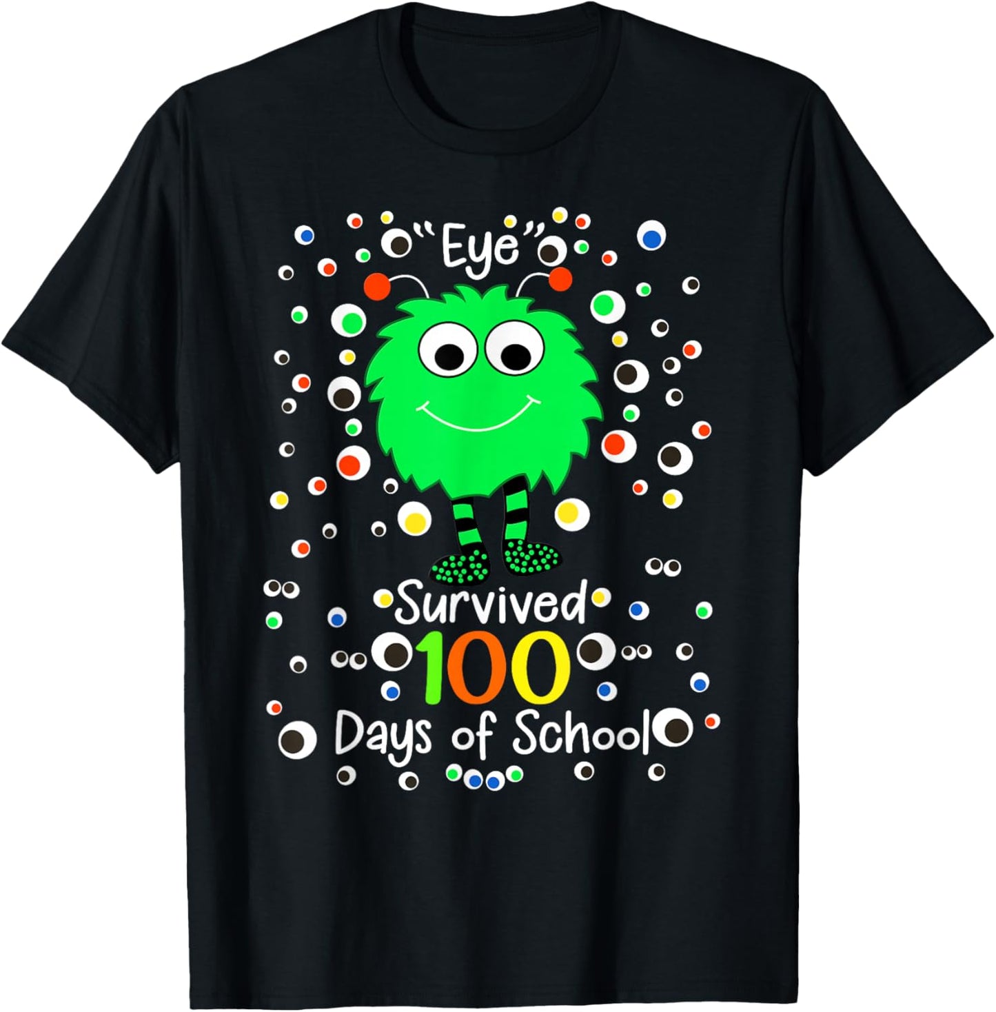 Eye Survived 100th Days of School Monster T-Shirt - T-Shirt | Black