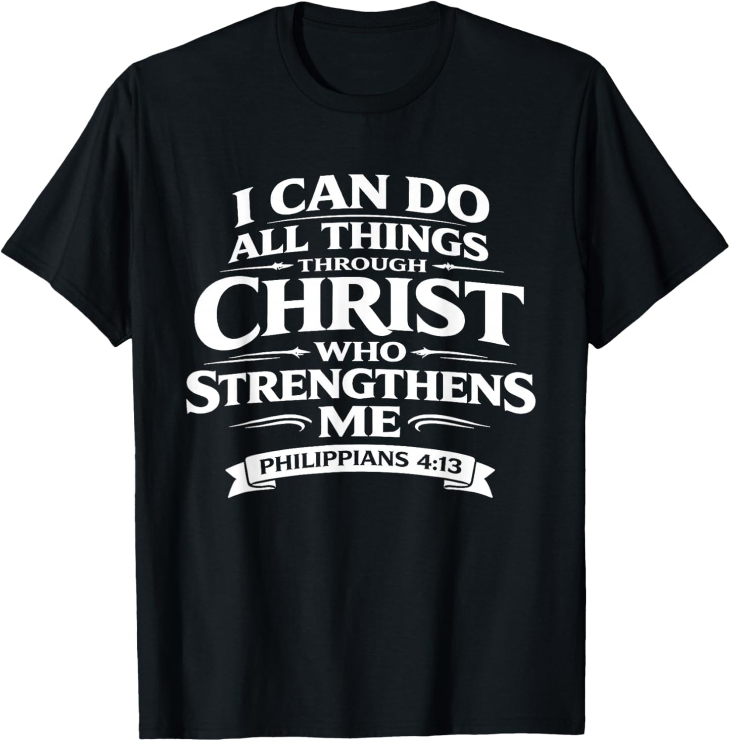 Philippians 4:13 Bible Verse Christian T-Shirt - T-Shirt | Black