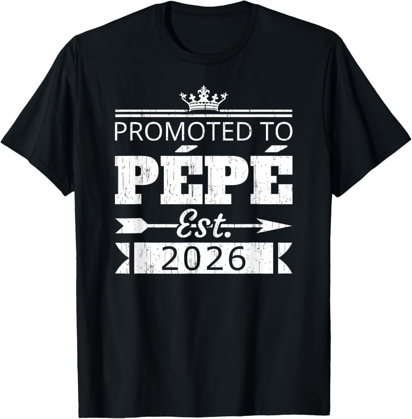 Promoted to Pepe Est 2026 New Grandpa Reveal Vintage T-Shirt - T-Shirt | Black