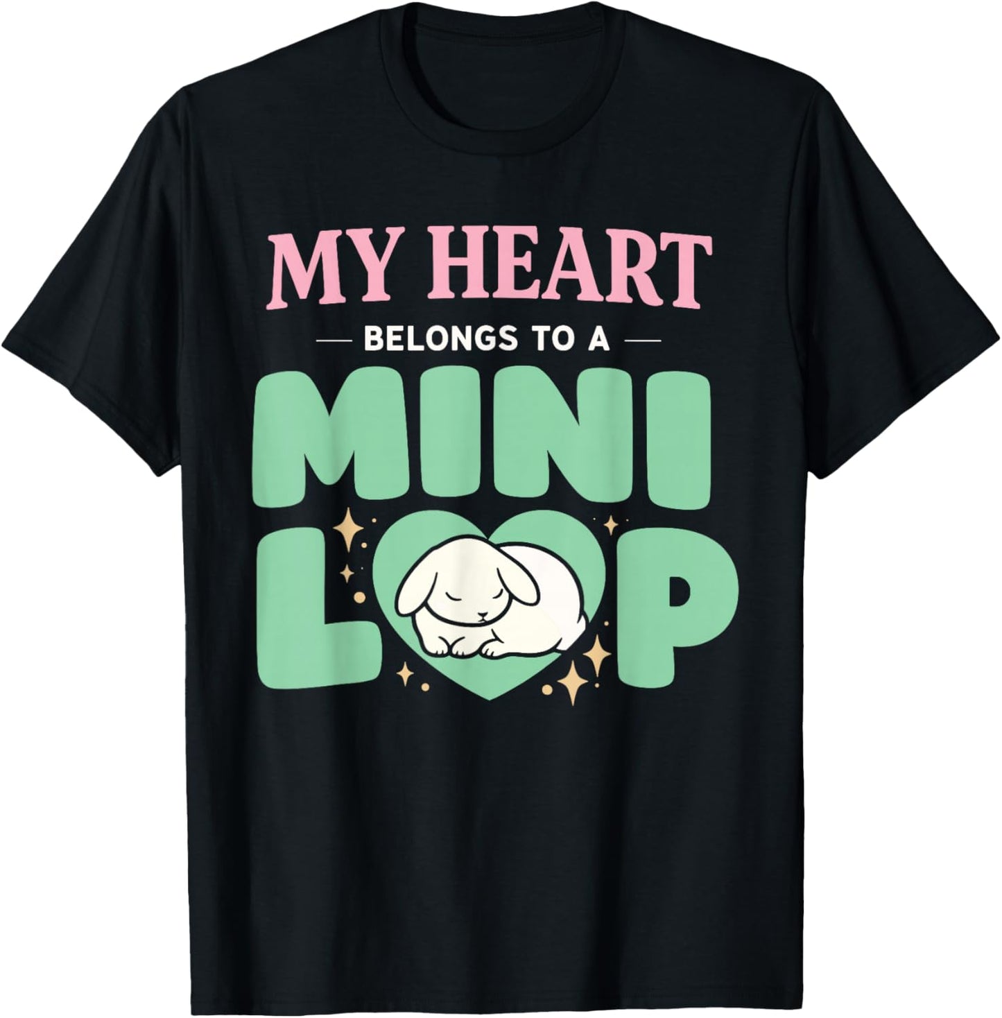 Rabbit Owner Bunny Mom Mini Lop Lover Cute Bunny Pride T-Shirt - T-Shirt | Black