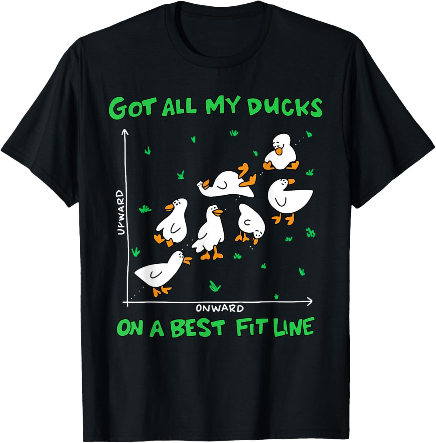 Got All My Ducks On A Best Fit Line Math Teacher Funny Duck T-Shirt - T-Shirt | Black