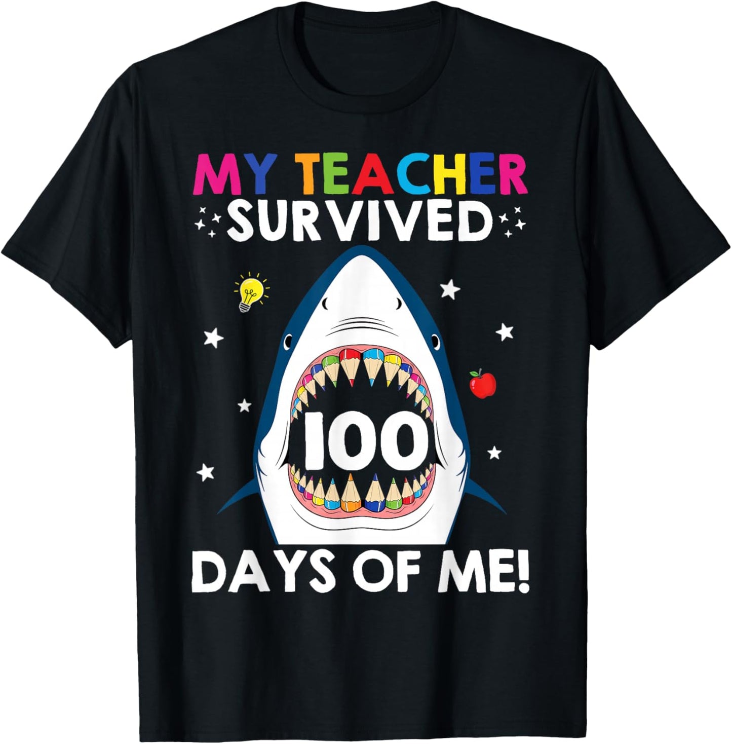 My Teacher Survived 100 Days of Me Funny 100 Days of School T-Shirt - T-Shirt | Black