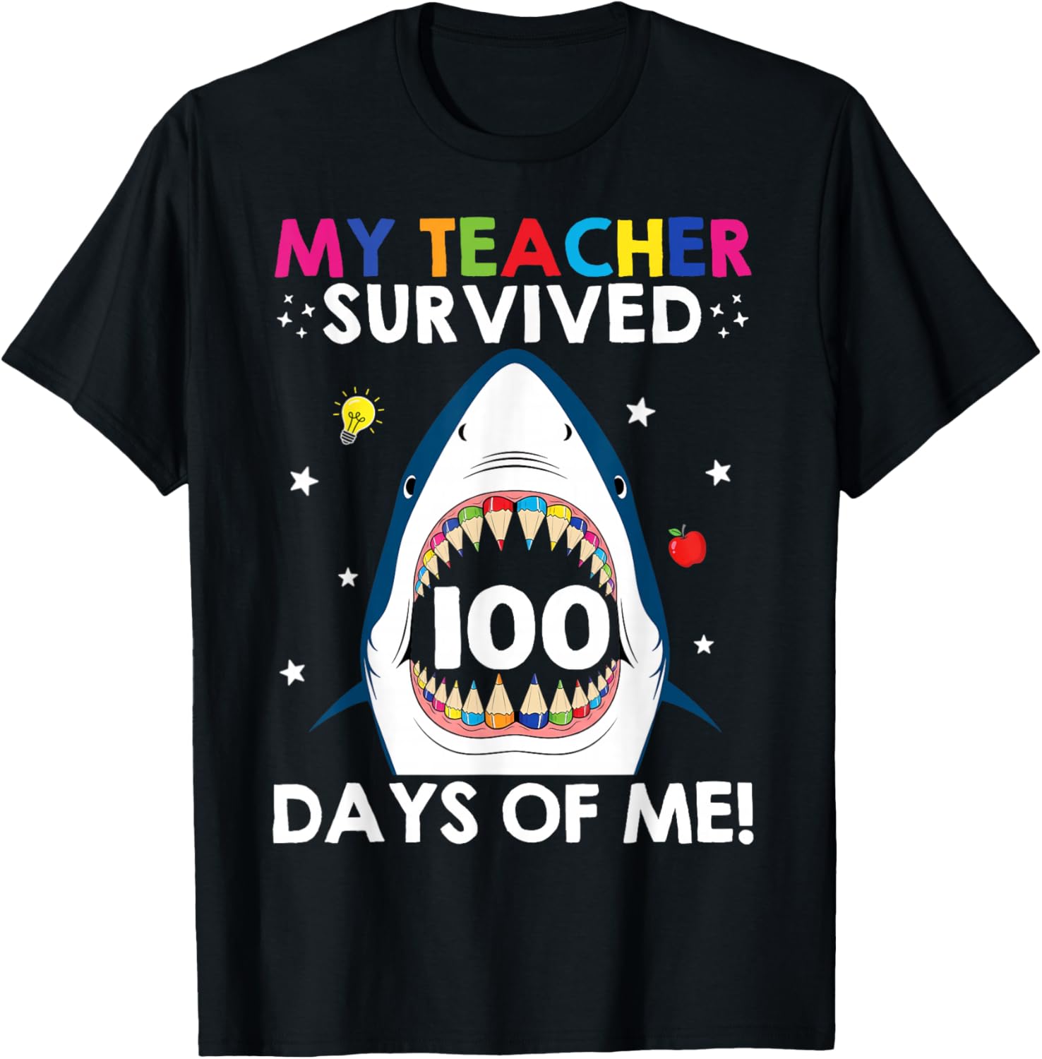 My Teacher Survived 100 Days of Me Funny 100 Days of School T-Shirt - T-Shirt | Black