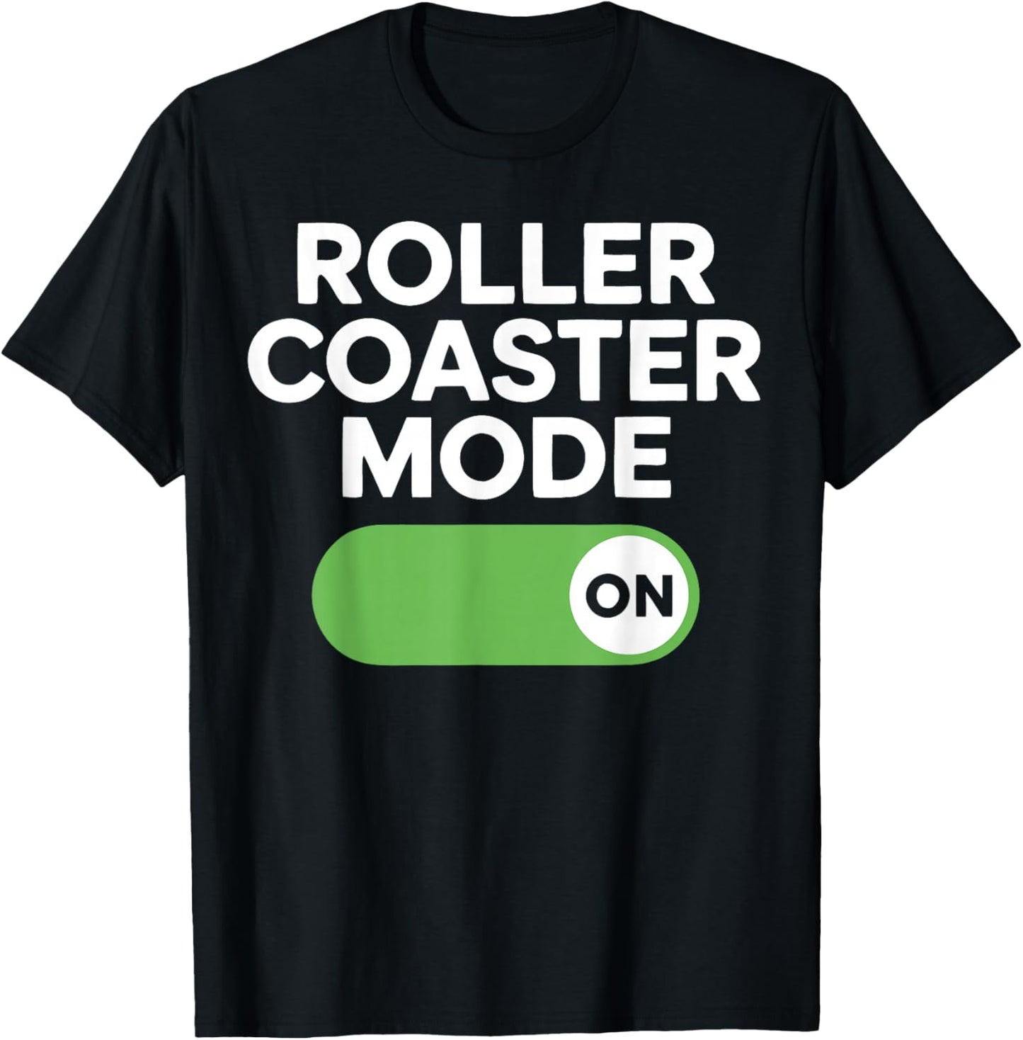 Roller Coaster Mode Thrill Seeker Theme Park T-Shirt - T-Shirt | Black