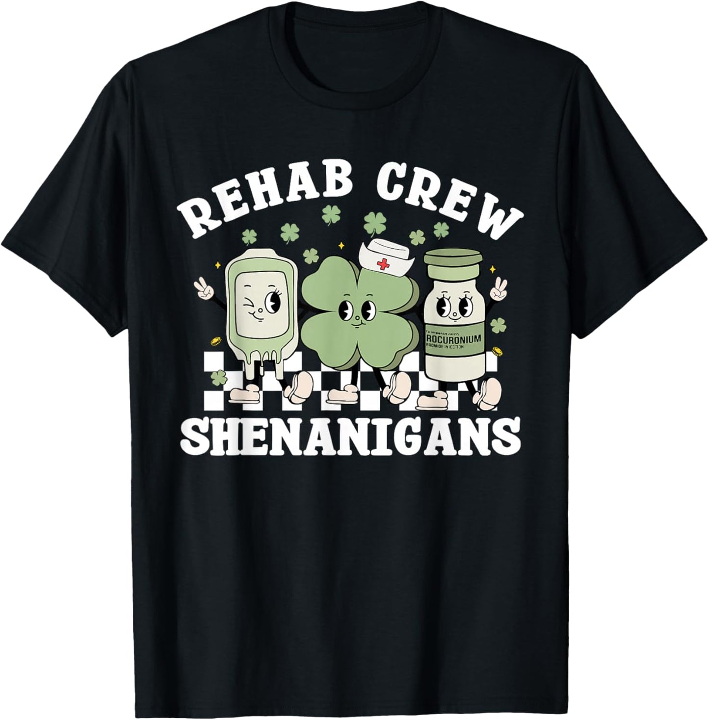 St Patrick's Day Rehab Crew Rehabilitation Physical Therapy T-Shirt - T-Shirt | Black