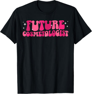 Future Cosmetologist to Be Groovy Cosmetology Student T-Shirt - T-Shirt | Black