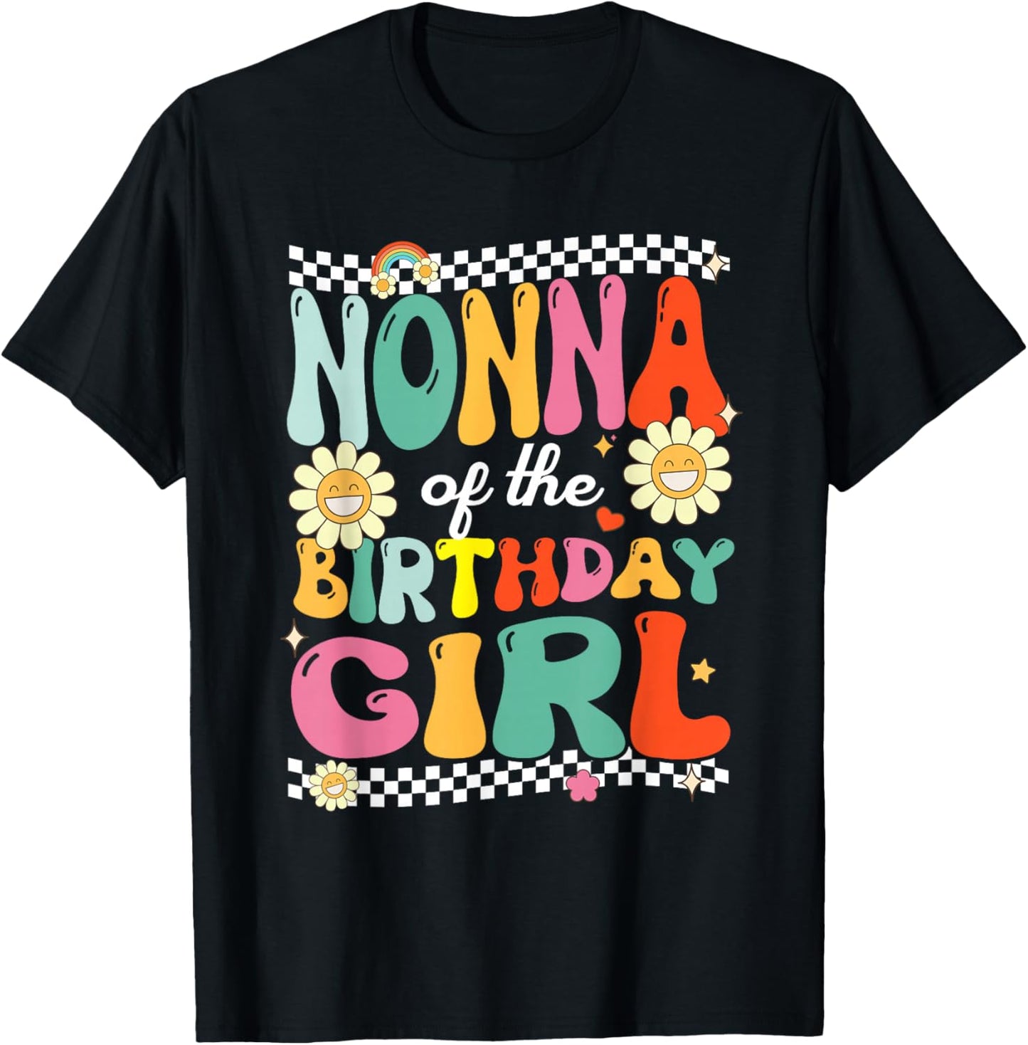 Nonna of The Birthday Girl Family Groovy Birthday Party T-Shirt - T-Shirt | Black