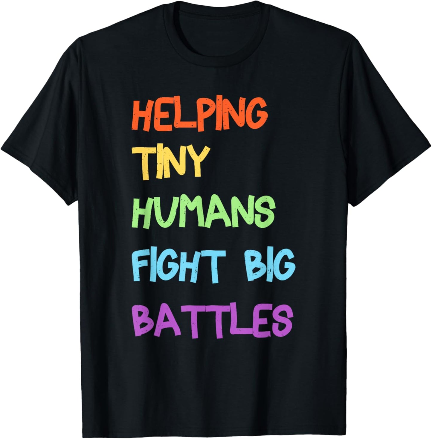 Helping Tiny Humans Fight Big Battles Pediatric ICU Nurse T-Shirt - T-Shirt | Black