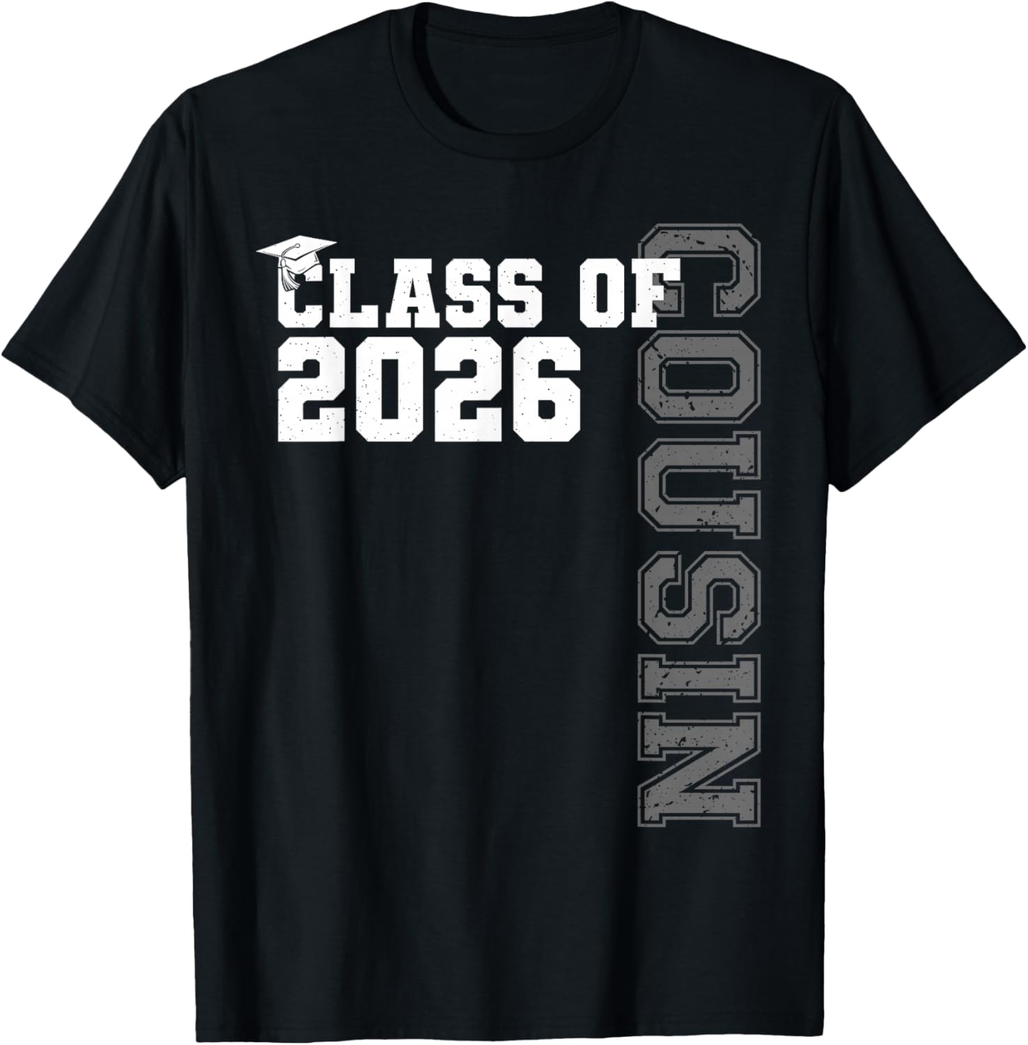 Class of 2026 Proud Cousin of A 2026 Graduate Graduation T-Shirt - T-Shirt | Black