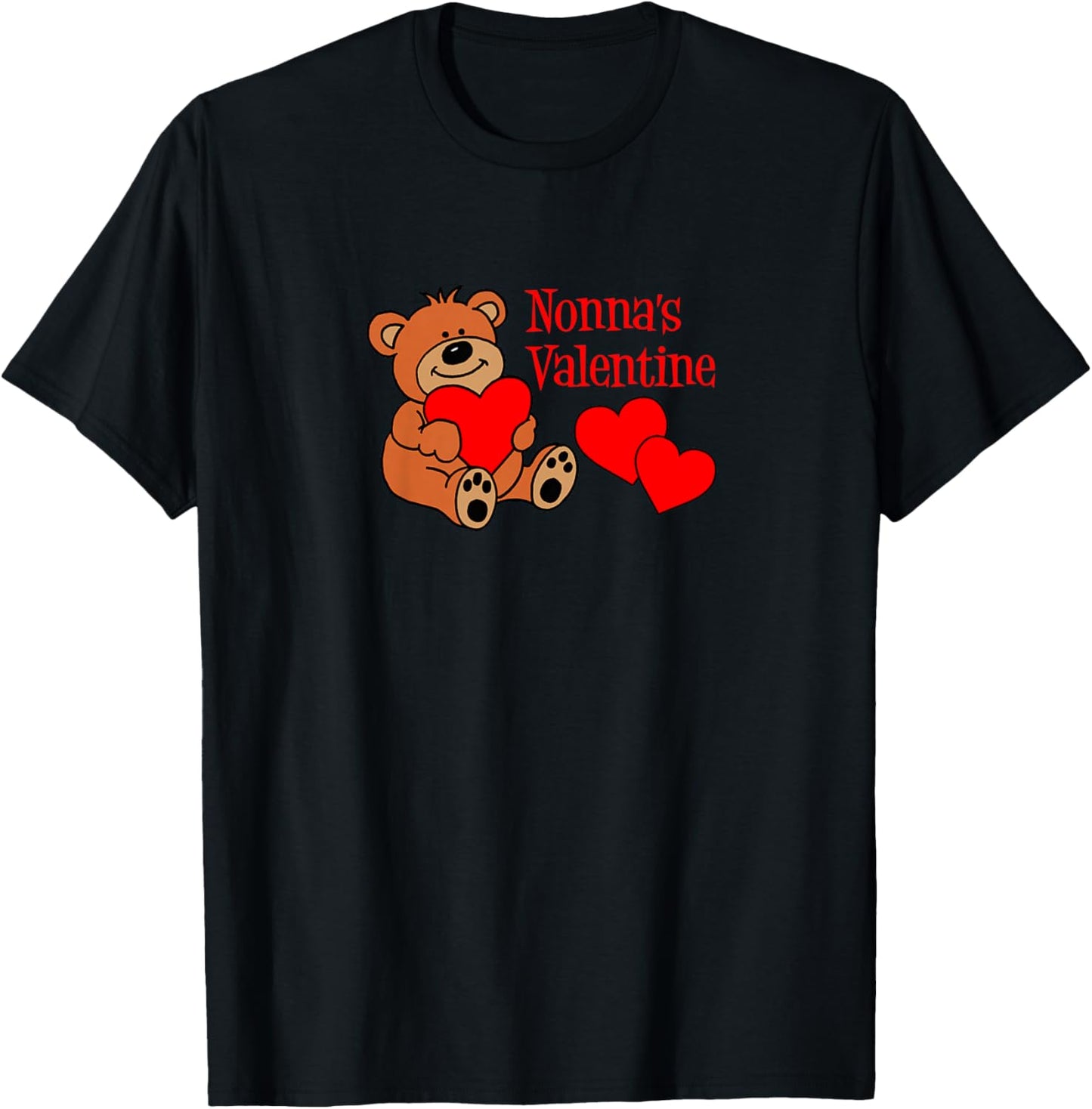 Nonna is My Valentine Italian Grandchild Bear Heart Cute T-Shirt - T-Shirt | Black