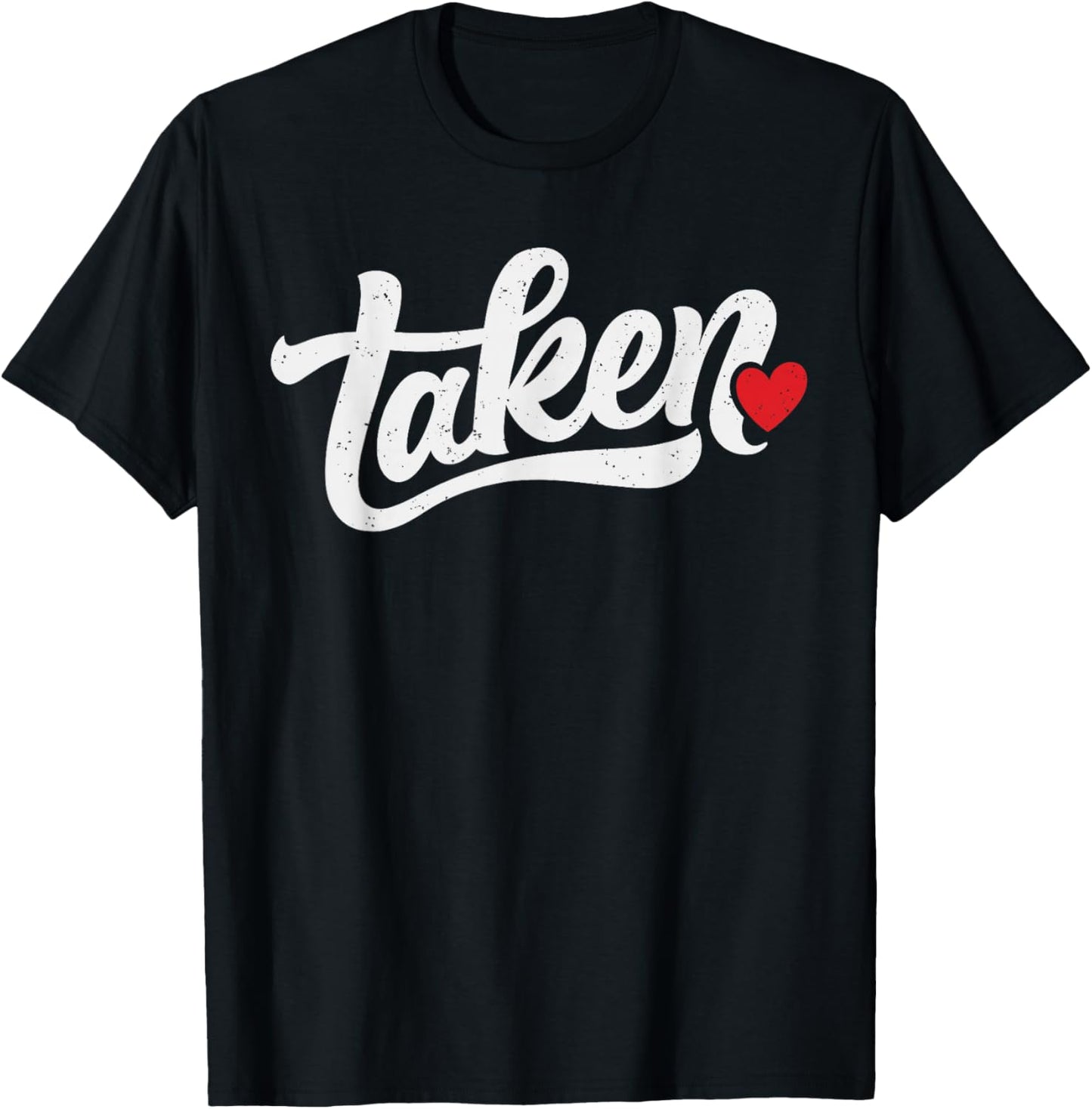 Taken Heart Funny Valentines Day Couple Married Relationship T-Shirt - T-Shirt | Black