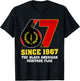 Six Seven 67 Since 1967 Black American Heritage Flag History T-Shirt - T-Shirt | Black