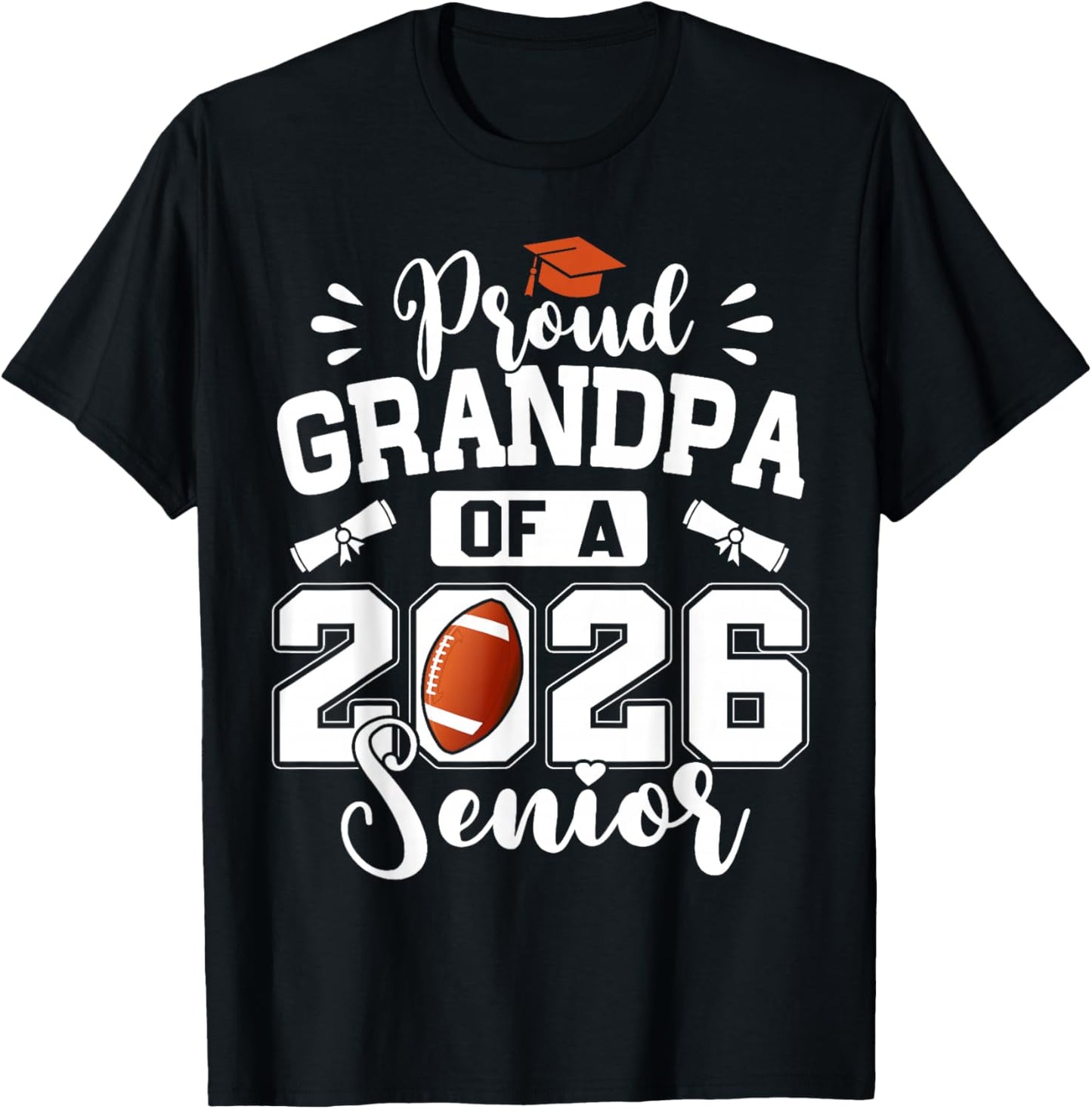 Proud Grandpa of A 2026 Senior Football Graduation T-Shirt - T-Shirt | Black
