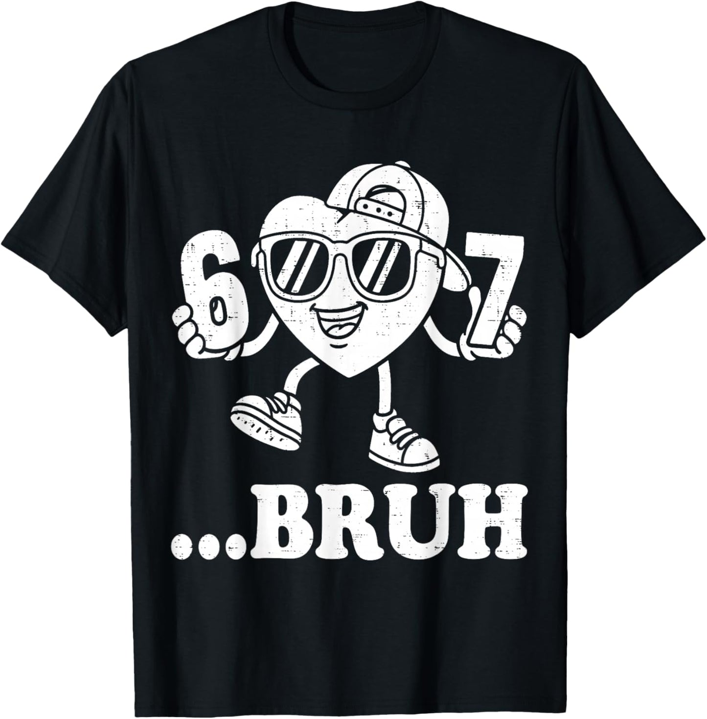 67 Valentines Bruh Six Seven Meme Heart 6 7 Boys Kid Slang T-Shirt - T-Shirt | Black