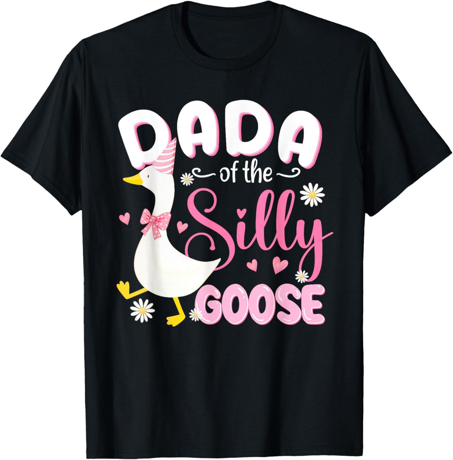 Silly Dada Goose Dada 1st Birthday Family Matching Party T-Shirt - T-Shirt | Black