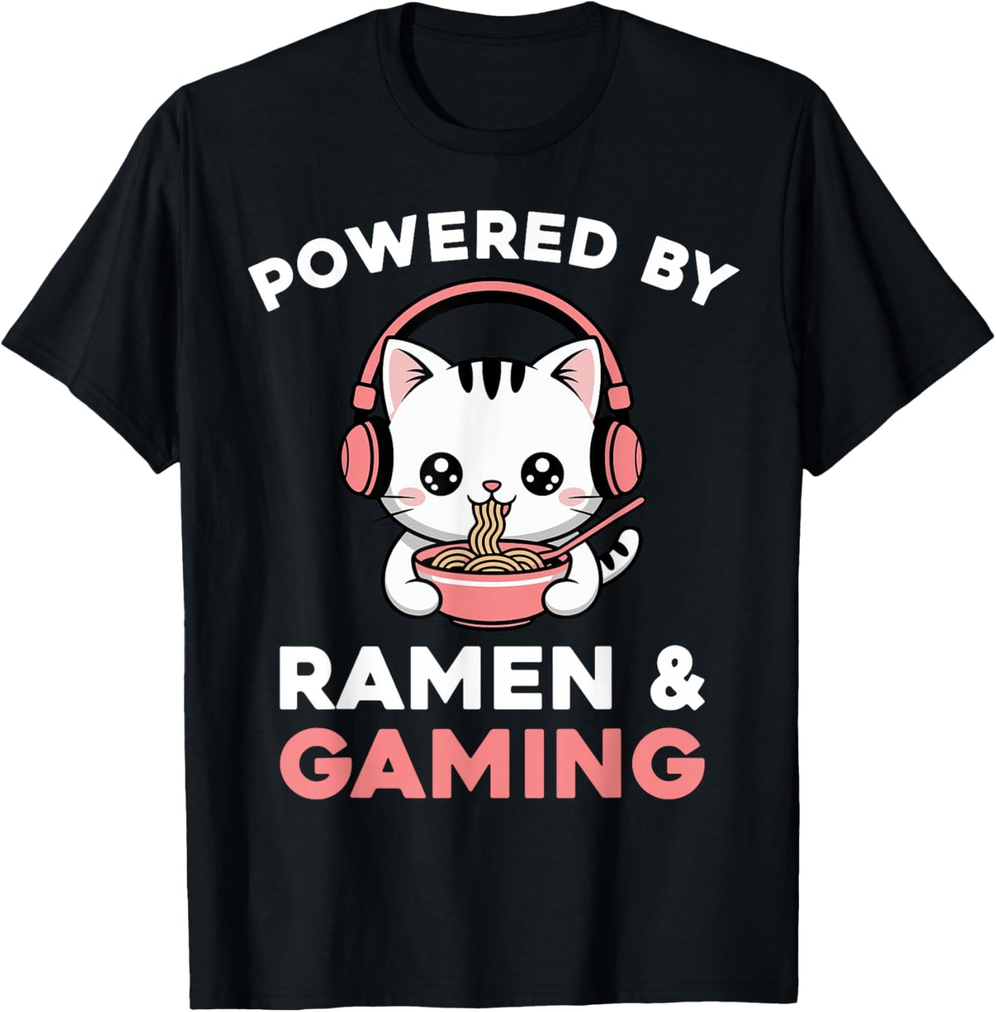 Gaming Cat Powered by Gaming & Ramen Funny Gamer Cat T-Shirt - T-Shirt | Black