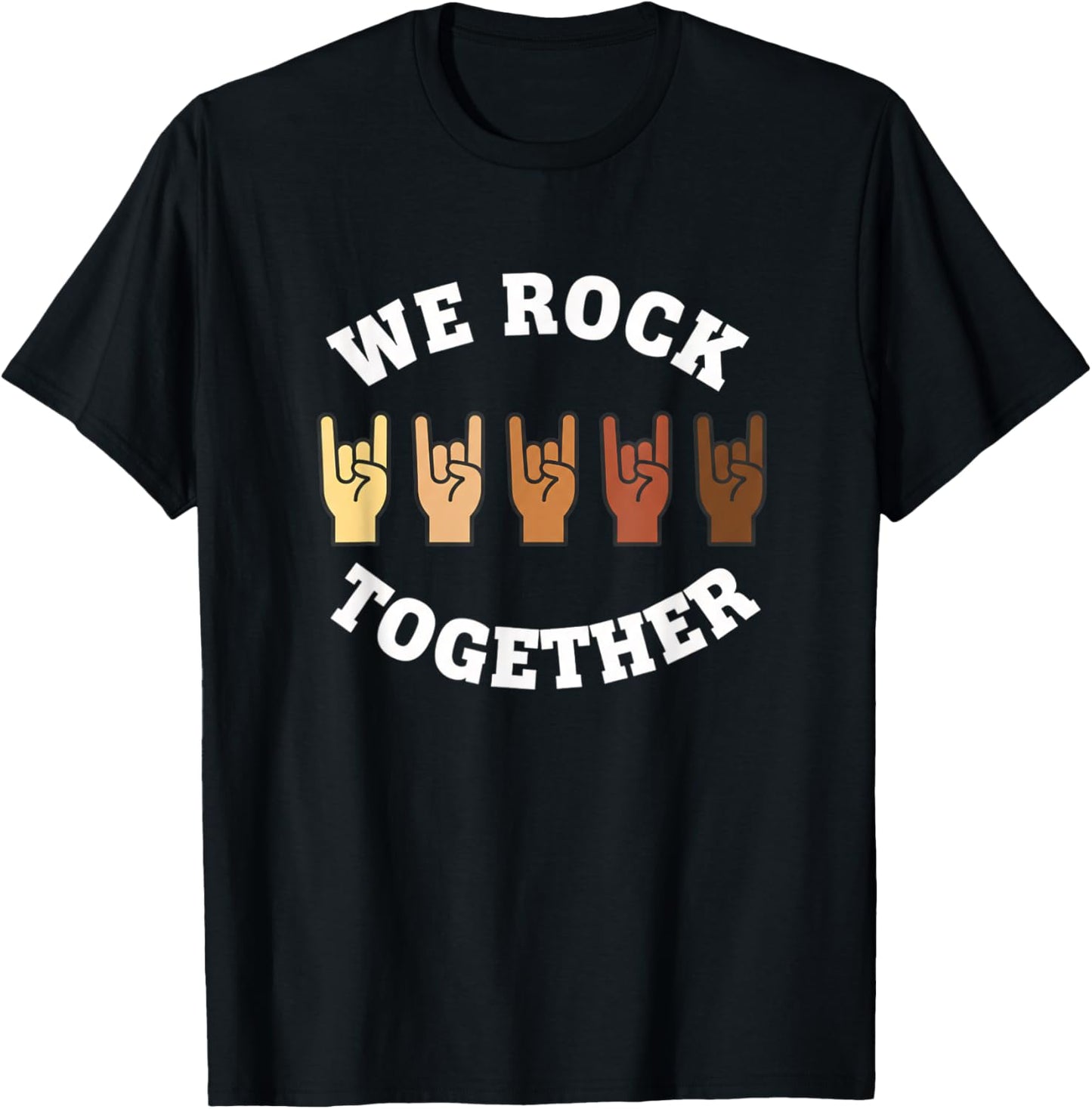 We Rock Together Rock Women Unity Band Fan T-Shirt - T-Shirt | Black