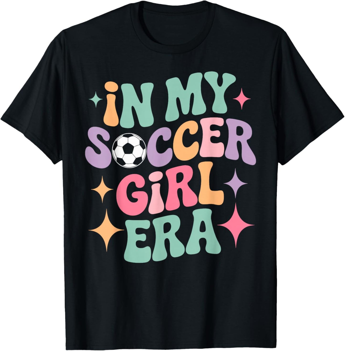 in My Soccer Girl Era Groovy Football Girls Player Fan T-Shirt - T-Shirt | Black