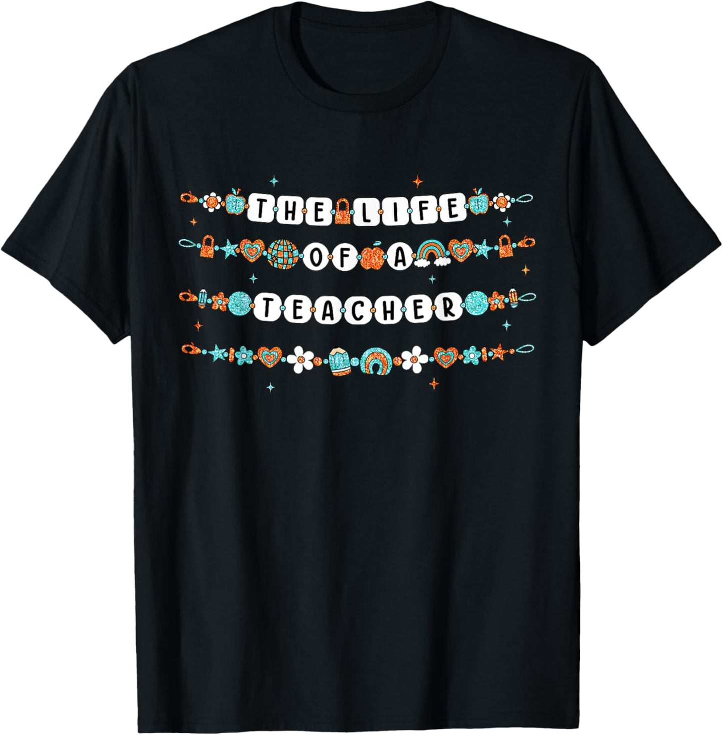 The Life of A Teacher Friendship Bracelets Elementary School T-Shirt - T-Shirt | Black
