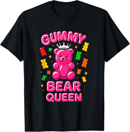 Gummy Bear Queen Funny Candy Lovers Girls Kids Women T-Shirt - T-Shirt | Black