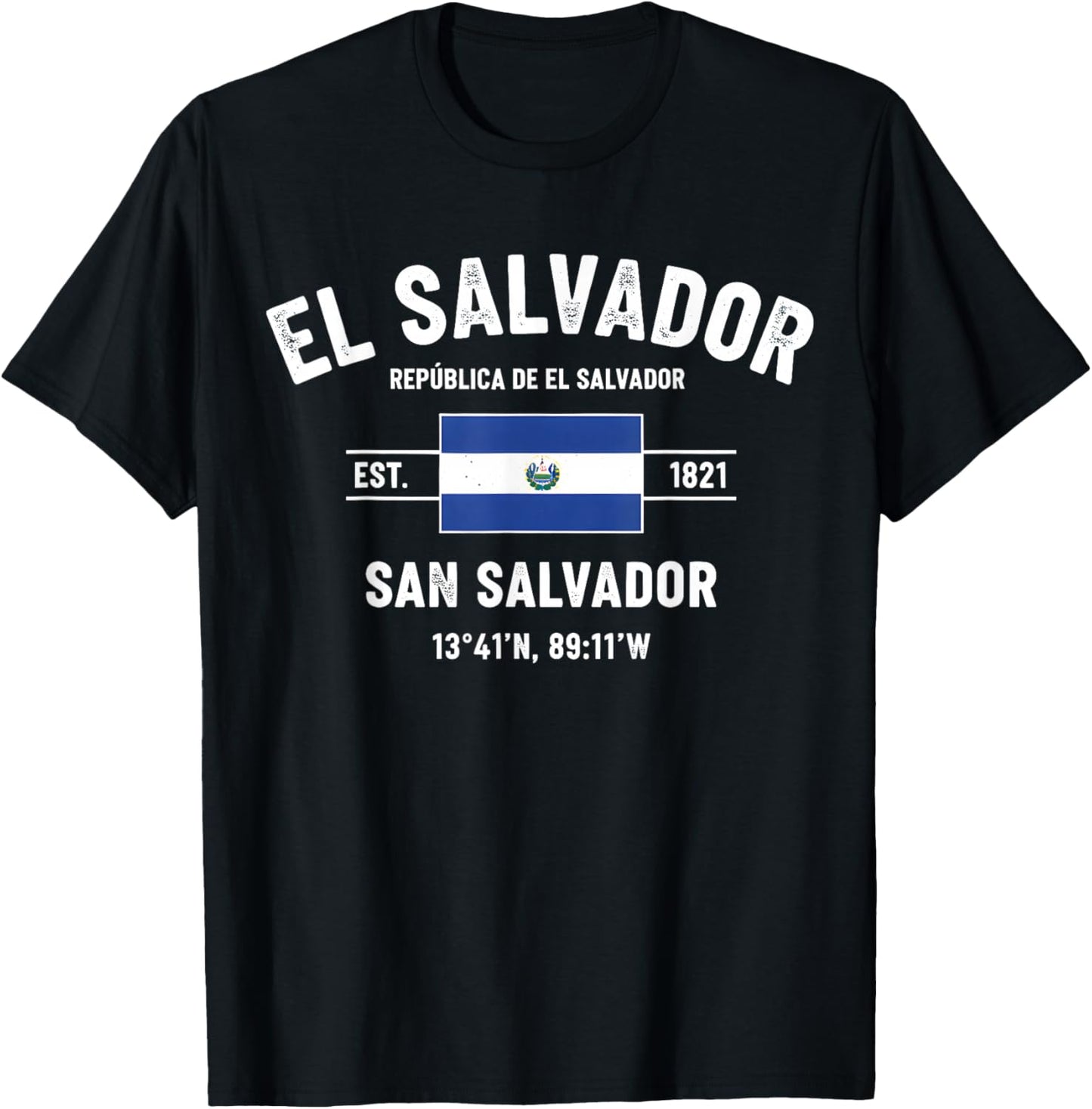 El Salvador Flag San Salvador Coordinates 1821 T-Shirt - T-Shirt | Black