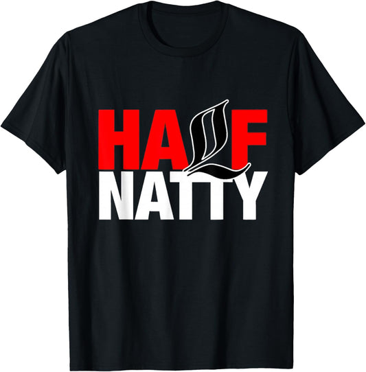 Half Natty - Fitness Motivation, Gym Wear, Lifestyle Apparel T-Shirt - T-Shirt | Black