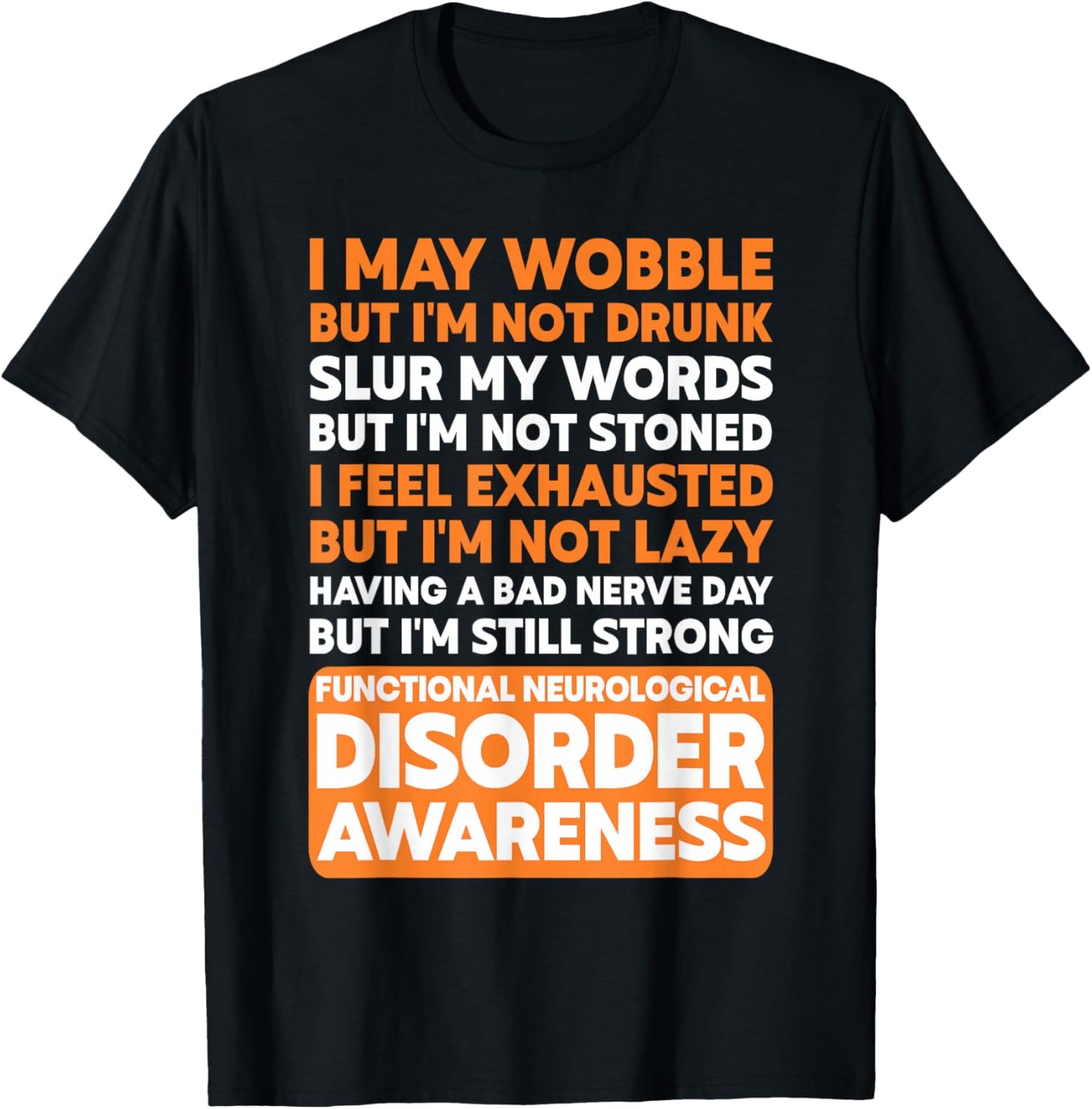 Functional Neurological Disorder FND Warrior T-Shirt - T-Shirt | Black