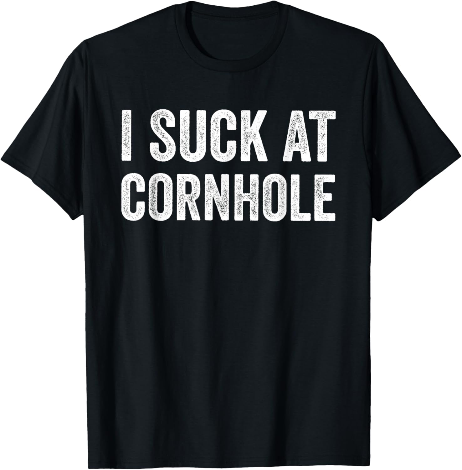 I Suck at Cornhole Funny Player Sports Corn-Hole T-Shirt - T-Shirt | Black