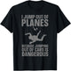 Funny Skydiving Design Women Skydive Lover Skydivers T-Shirt - T-Shirt | Black