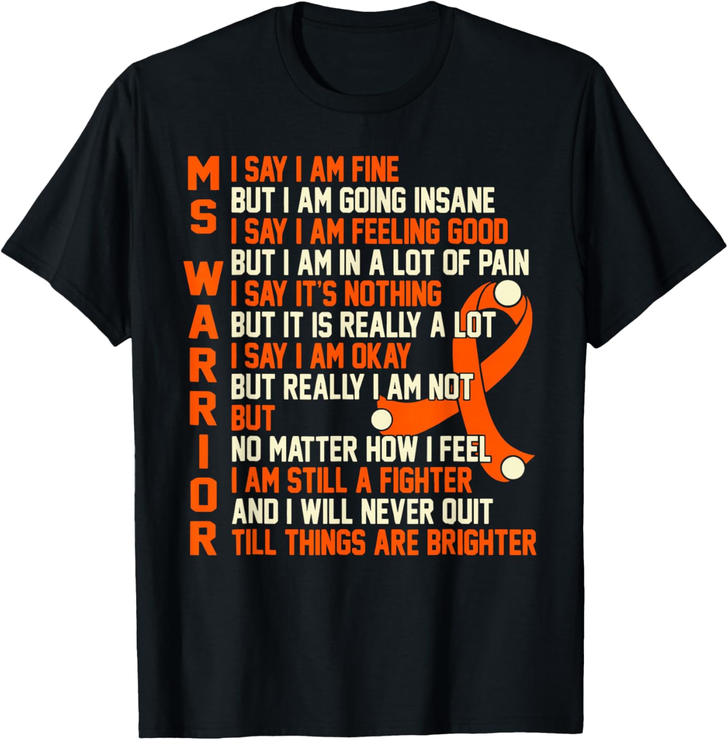 Multiple Sclerosis Warrior Fighter Awareness Orange Ribbon T-Shirt - T-Shirt | Black