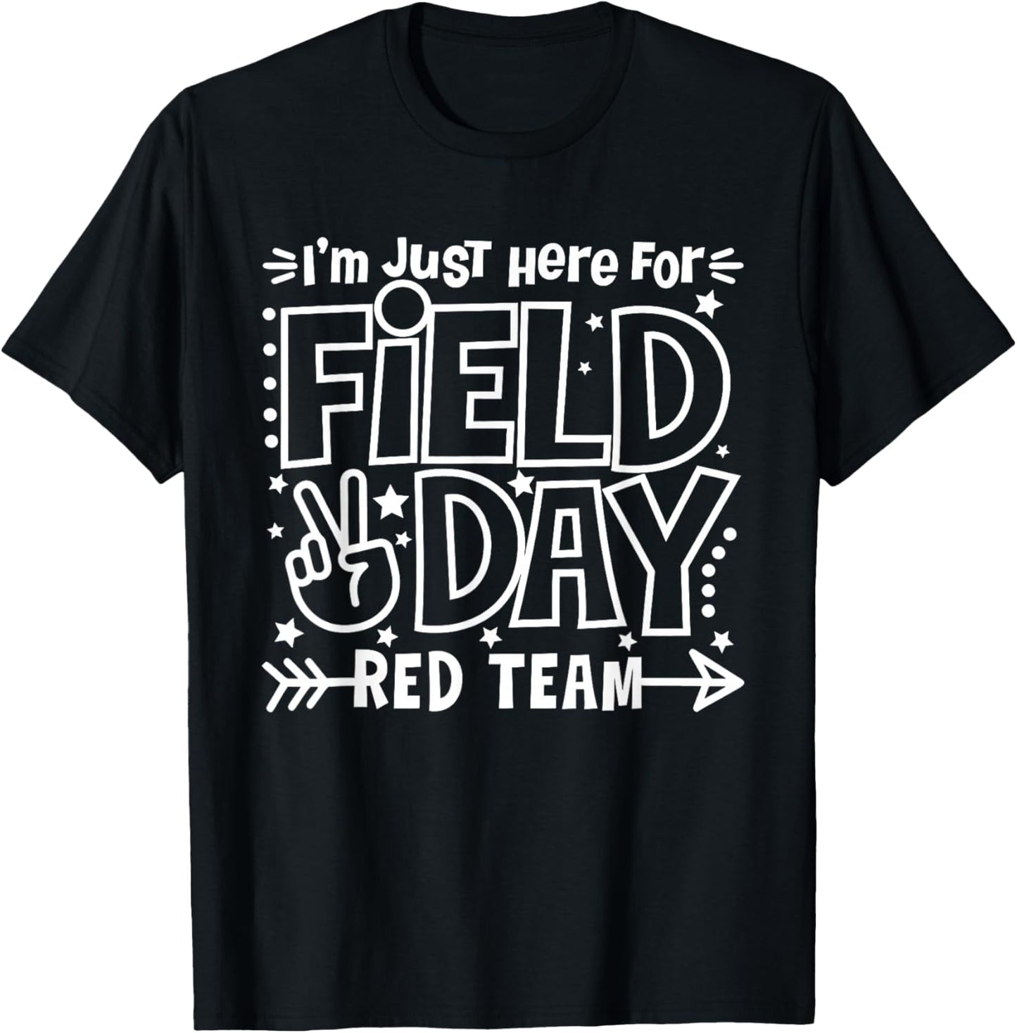 Red Team Just Here for Field Day Fun Day 2026 Teacher Kids T-Shirt - T-Shirt | Black