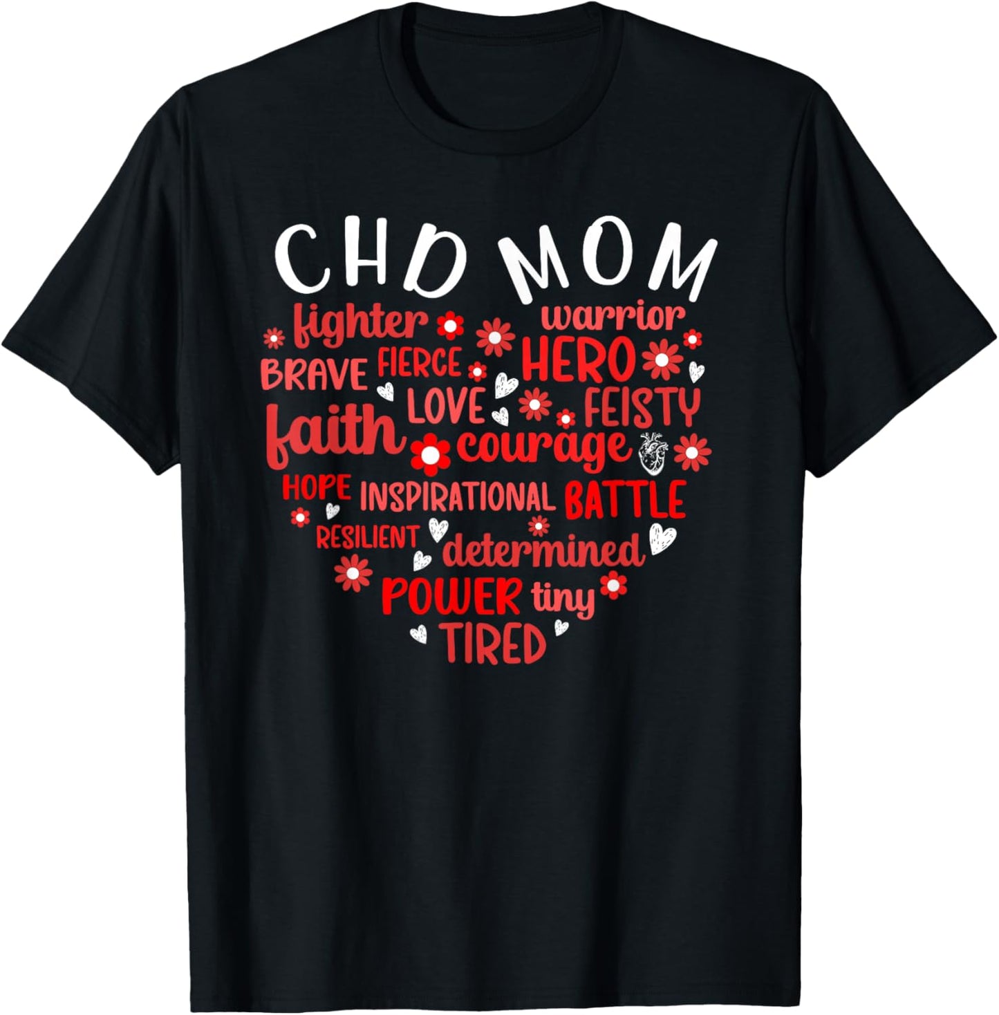 CHD Mom Heart Congenital Heart Disease Mom CHD Awareness T-Shirt - T-Shirt | Black