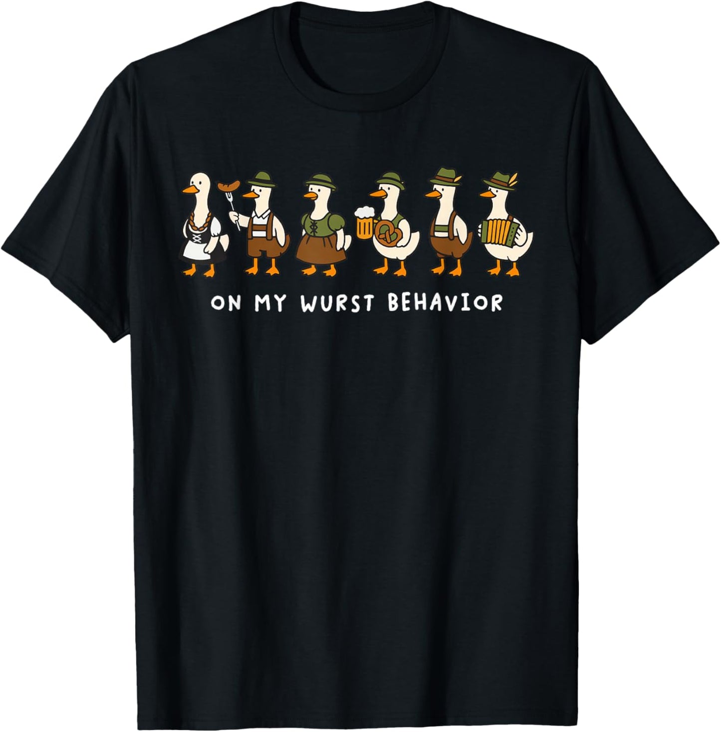 On My Wurst Behavior Oktoberfest Prost Goose Traditional T-Shirt - T-Shirt | Black