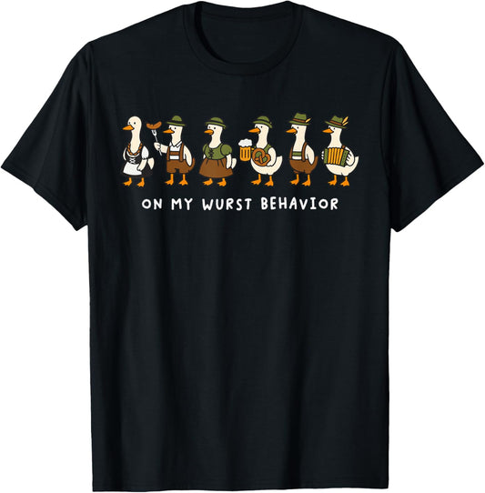 On My Wurst Behavior Oktoberfest Prost Goose Traditional T-Shirt - T-Shirt | Black