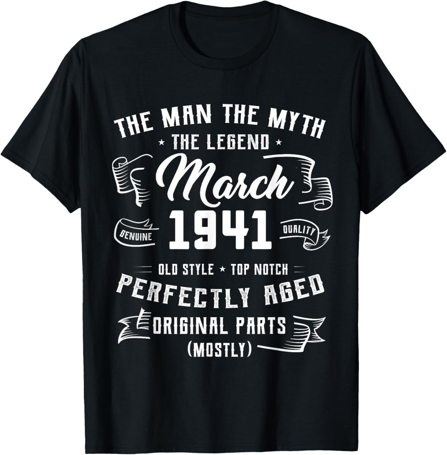 85th Birthday Gift Man Myth Legend March 1941 85 Yrs Old T-Shirt - T-Shirt | Black