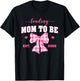 Loading Mom to Be 2026 Cute Pregnancy Announcement T-Shirt - T-Shirt | Black