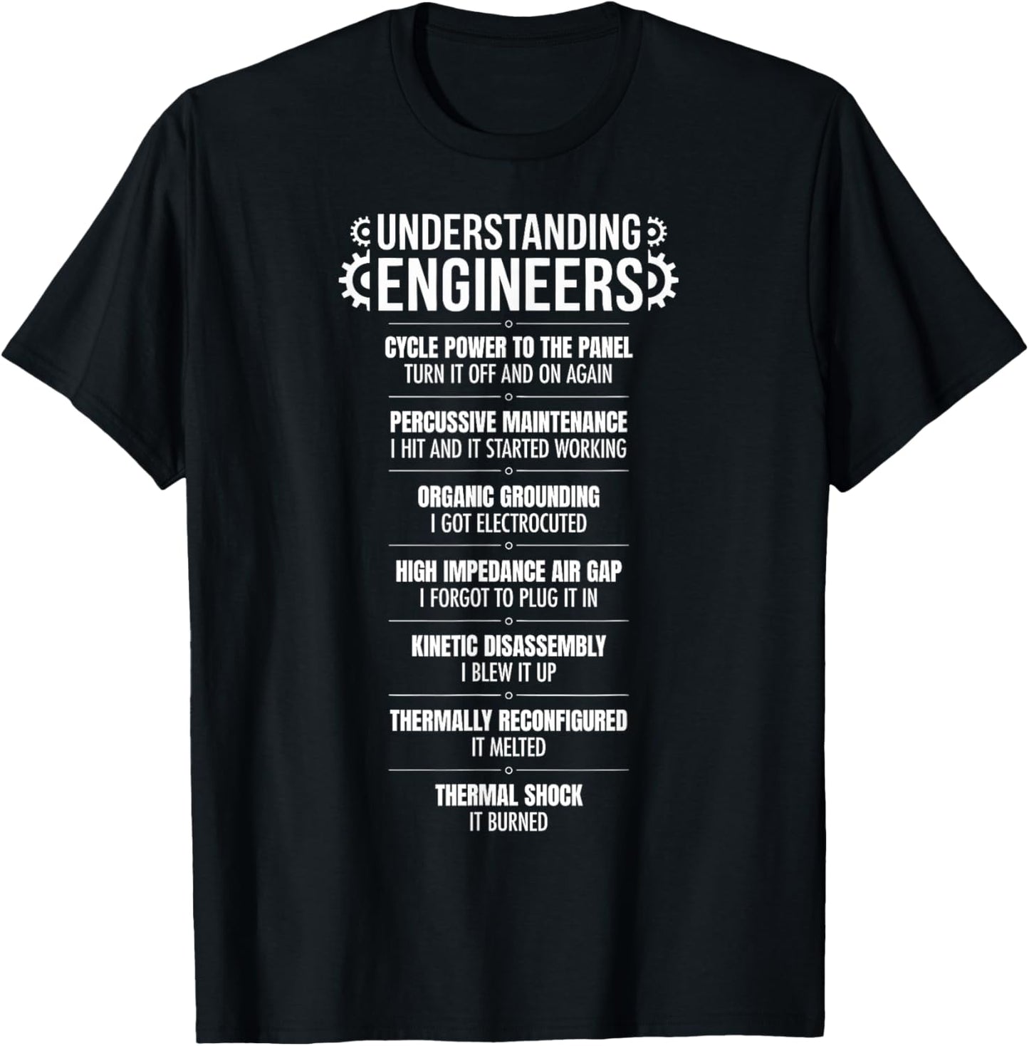 Engineer Humor Engineering T-Shirt - T-Shirt | Black