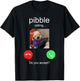 Pibble is Calling Funny Meme for Meme Fans Dog Lovers T-Shirt - T-Shirt | Black
