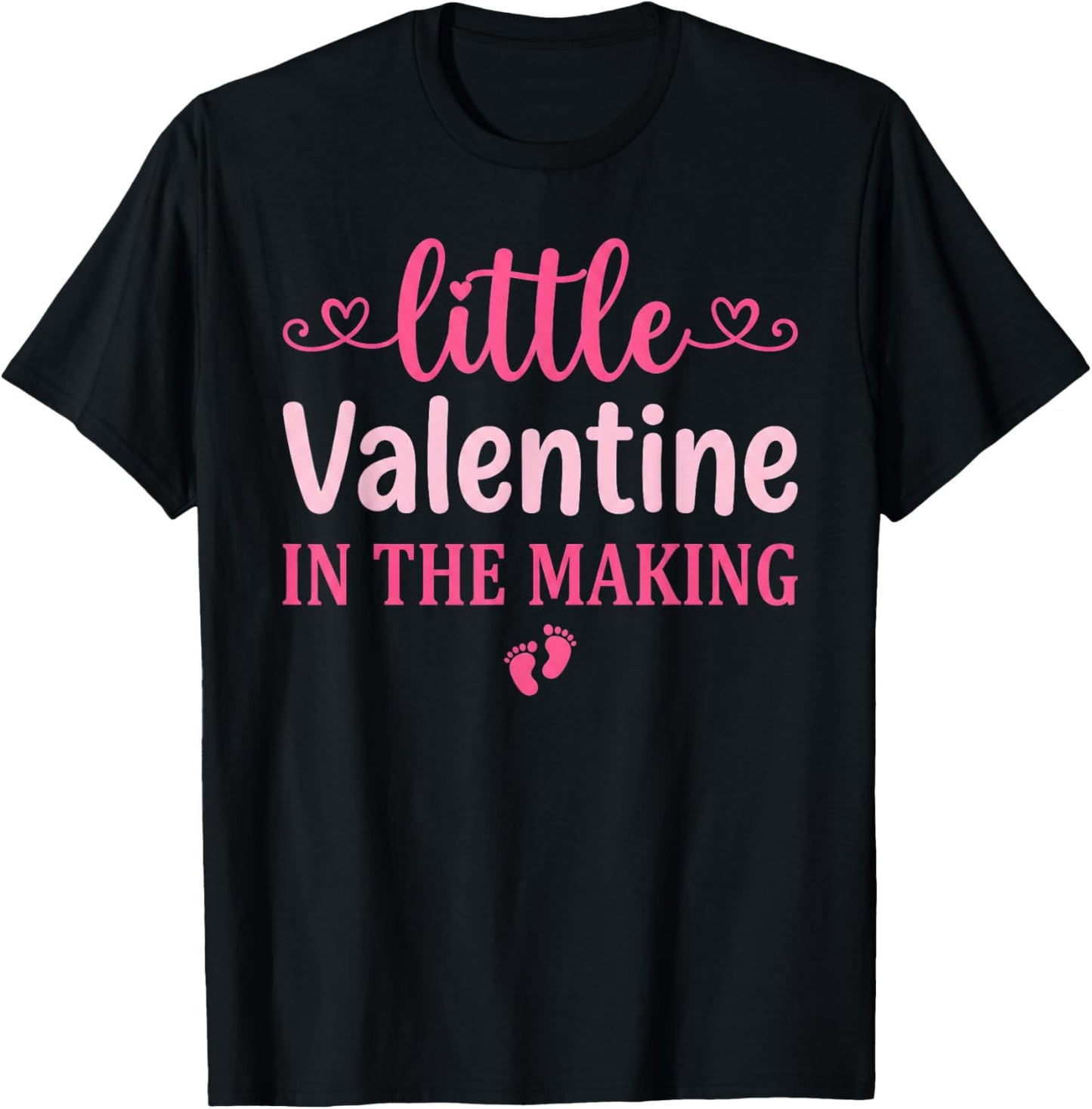 Little Valentine in The Making Valentine's Day Pregnancy T-Shirt - T-Shirt | Black
