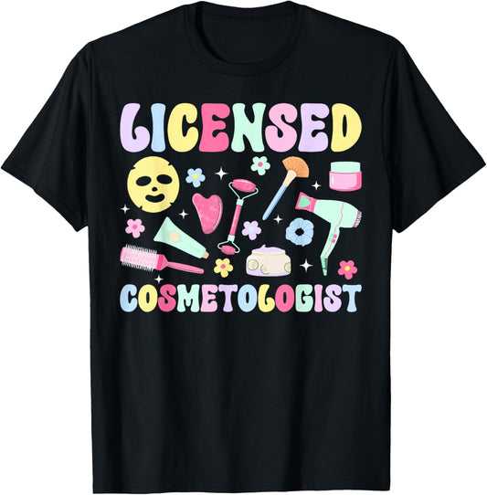 Licensed Cosmetologist Appreciation Cosmetology T-Shirt - T-Shirt | Black