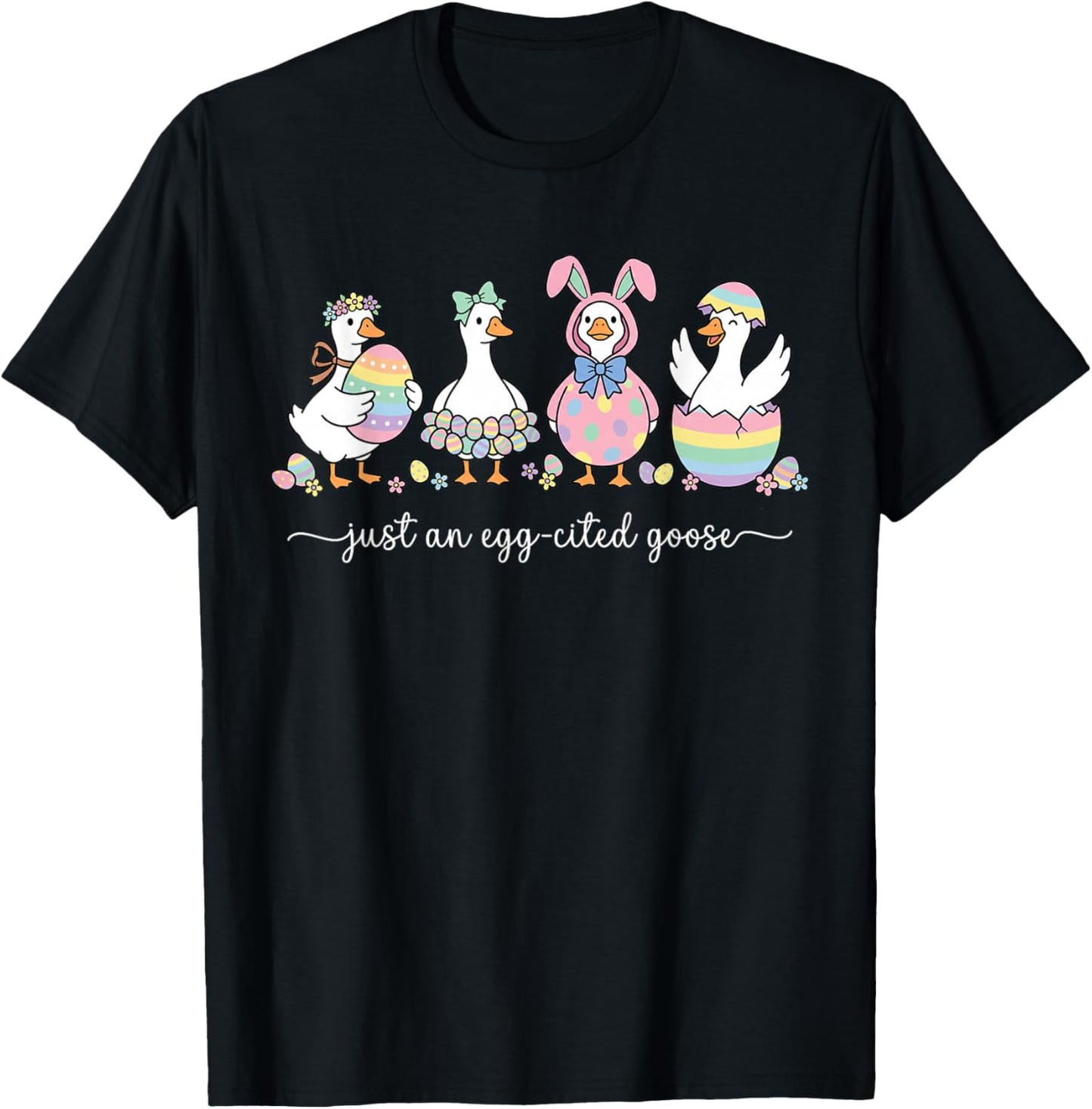 Just an Egg-Cited Goose Silly Funny Happy Easter Bunny T-Shirt - T-Shirt | Black
